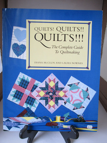 The Complete Guide to Quiltmaking 34 Quilts to Make and Enjoy
