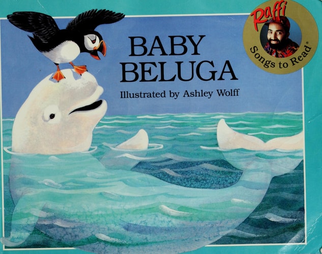 Baby Beluga (Raffi Songs to Read)