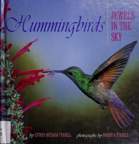 Hummingbirds: Jewels in the Sky