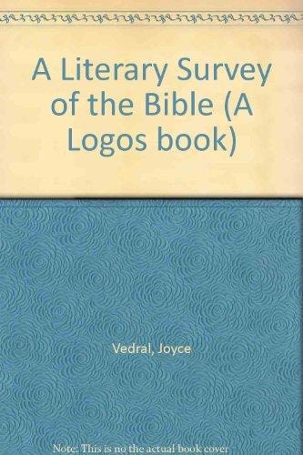 A literary survey of the Bible,