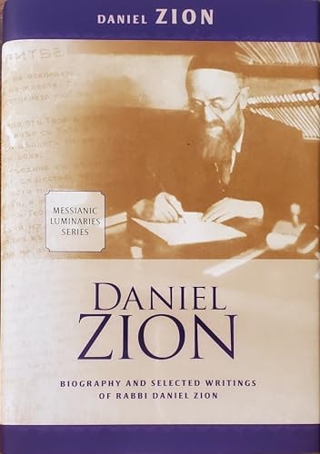 Daniel Zion (Messianic Luminary Series)