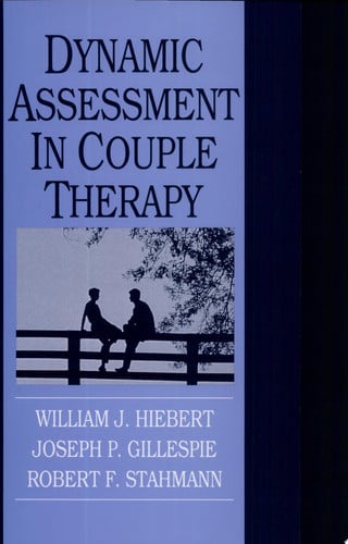 Dynamic Assessment in Couple Therapy