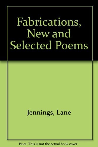 Fabrications, New and Selected Poems