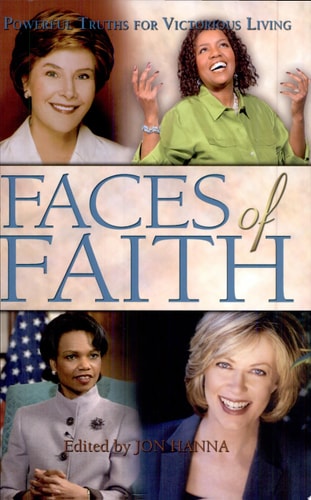 Faces of Faith: Powerful Truths for Victorious Living