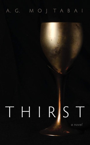 Thirst: A Novel