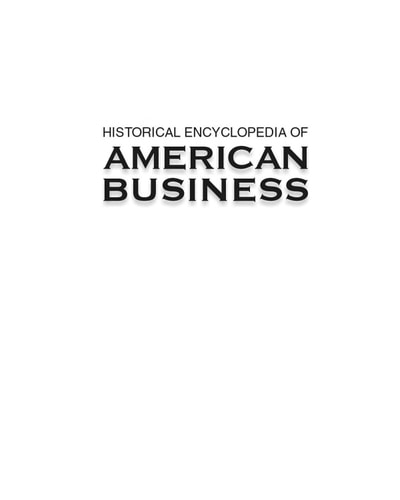 Historical Encyclopedia of American Business-Volume 3