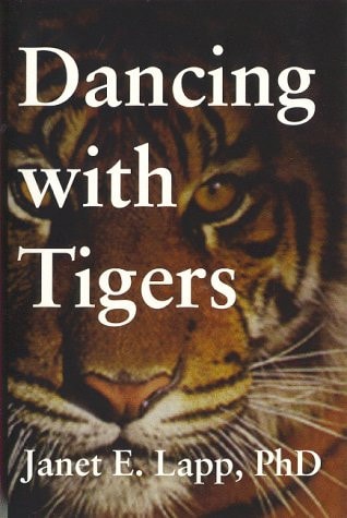 Dancing With Tigers