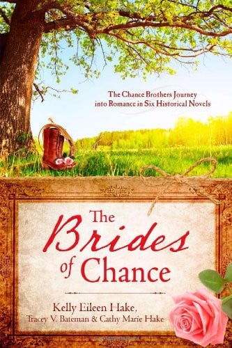 The Brides of Chance Collection The Chance Brothers Journey Into Romance in Six Historical Novels