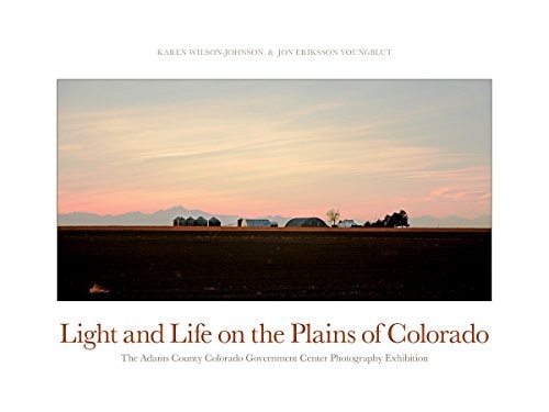 Light and Life on the Plains of Colorado
