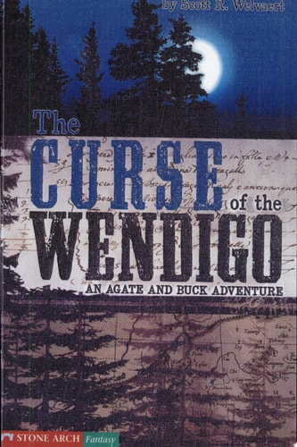 The Curse of the Wendigo: An Agate and Buck Adventure (Vortex Books)