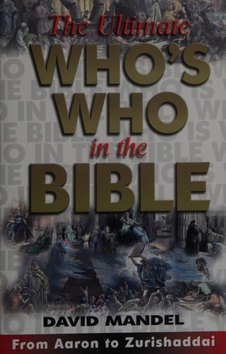 Ultimate Whos Who In The Bible