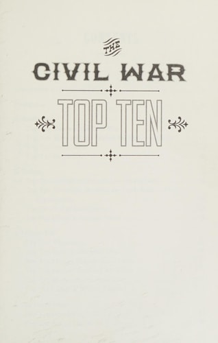Civil War: Top Ten