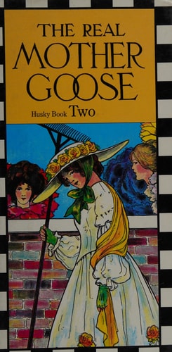 The Real Mother Goose - Husky Book Two.