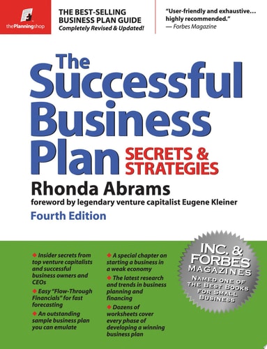 The Successful Business Plan: Secrets & Strategies (Successful Business Plan Secrets and Strategies)