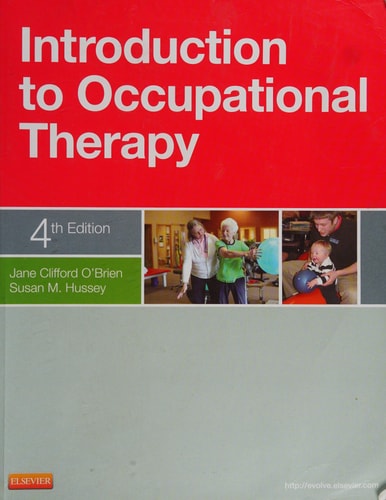 Introduction To Occupational Therapy 4Ed (Pb 2012)