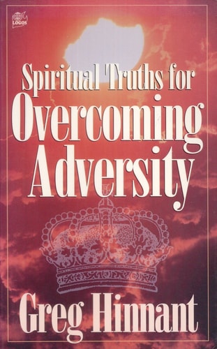 Spiritual Truths for Overcoming Adversity