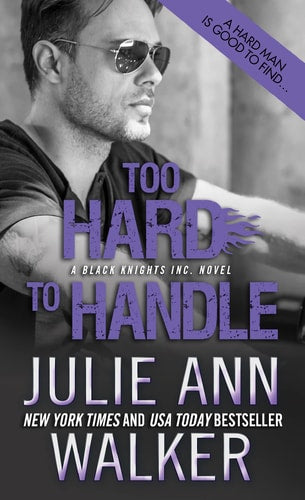 Too Hard to Handle (Black Knights Inc., 8)
