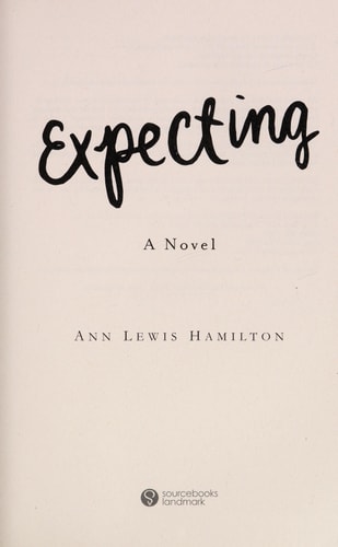 Expecting: A Novel