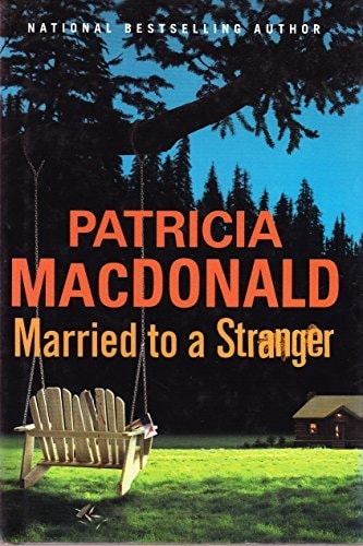 Married To A Stranger LARGE PRINT [[Hardcover] 2005]