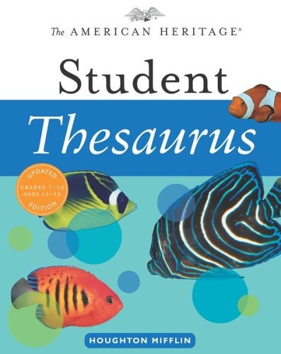 The American Heritage Student Thesaurus