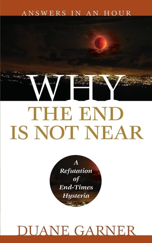 Why the End is Not Near