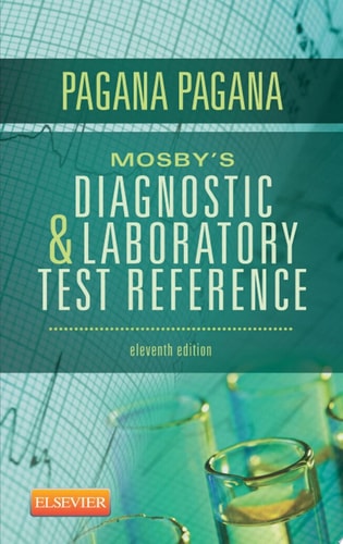 Mosby's Diagnostic and Laboratory Test Reference (Mosby's Diagnostic & Laboratory Test Reference)
