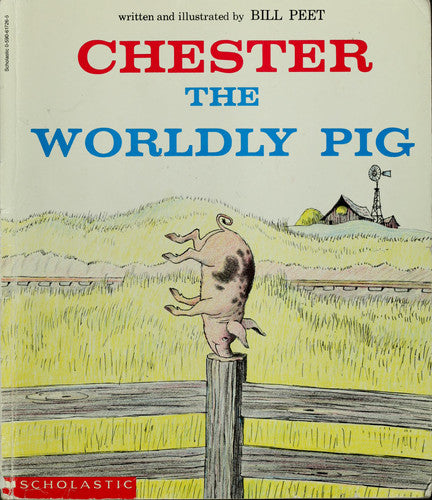 Chester, the Worldly Pig