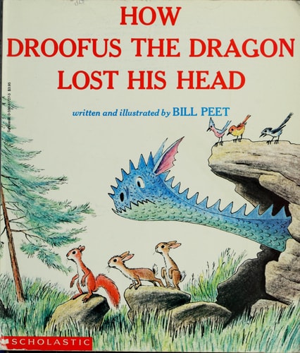 How Droofus the Dragon Lost His Head