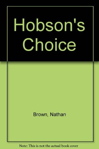 Hobson's Choice