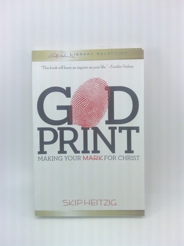 God Print: Making Your Mark for Christ