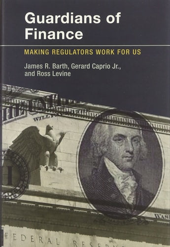 Guardians of Finance: Making Regulators Work for Us