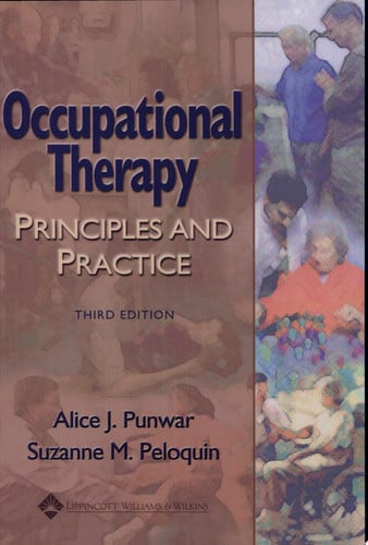 Occupational Therapy: Principles and Practice