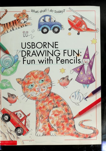 Usborne Drawing Fun: Fun With Pencils