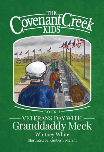 The Covenant Creek Kids: Veterans Day with Granddaddy Meek