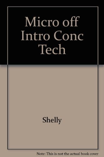 Microsoft Office: Introductory Concepts and Techniques