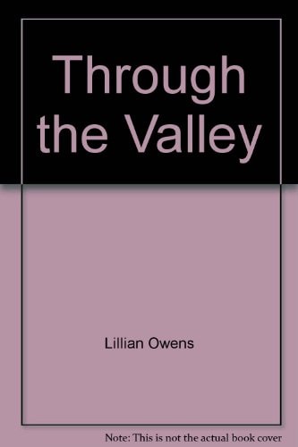 Through the Valley