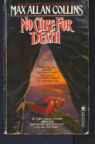 No Cure for Death: A Mallory Novel