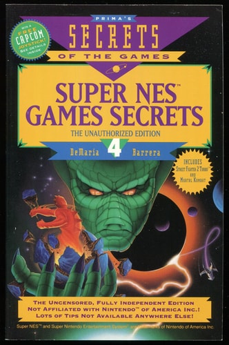 Super NES Games Secrets, Volume 4 (Secrets of the Games)