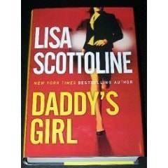 Daddy's Girl Large Print by Lisa Scottoline (2007-05-03)