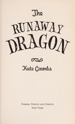 The Runaway Dragon