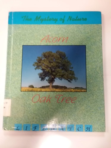 Acorn to Oak Tree (Lifewatch)