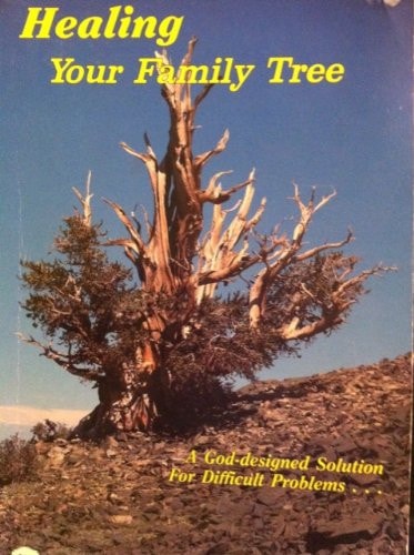 Healing Your Family Tree