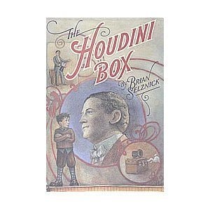 The Houdini Box by Brian Selznick