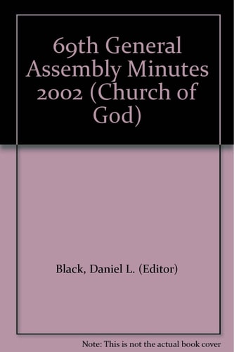 69th General Assembly Minutes 2002 (Church of God)