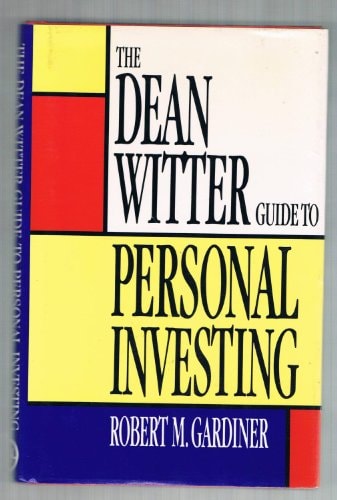 Dean Witter Guide to Personal Investing