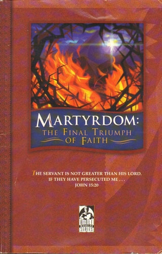 Martyrdom Student Book Grd 9-12