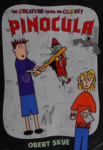 The Creature From My Closet Pinocula