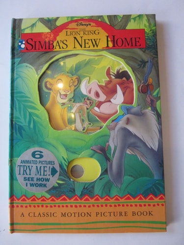 Disney's the Lion King: Simba's New Home (A Classic Motion Picture Book)