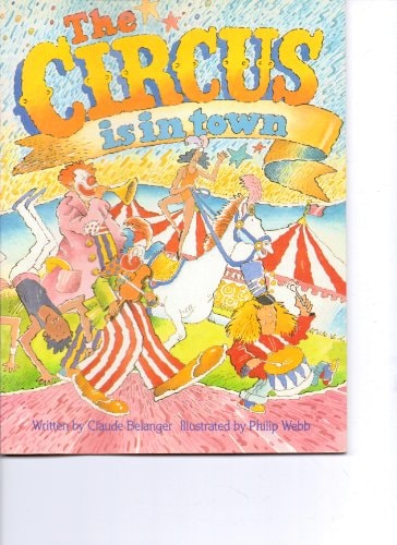 The Circus is in Town (Sing-Together Book)