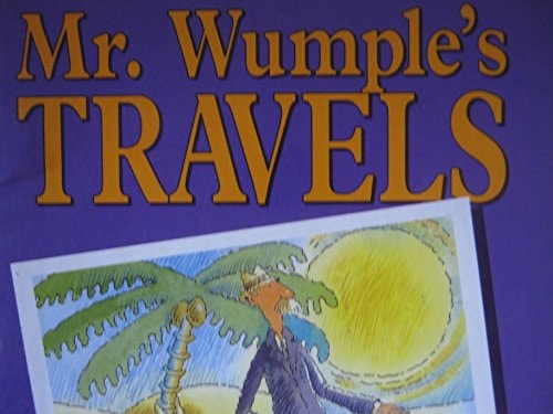 Mr. Wumple's Travels